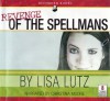 Revenge of the Spellmans - Lisa Lutz, Christina Moore