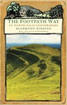 The Footpath Way in North Gloucestershire - Algernon Gissing