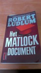 Het Matlock document (pocket) - Robert Ludlum, Pete Teboskins, Marleen Verhoef, Gerhard, Jaeger