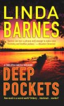 Deep Pockets - Linda Barnes