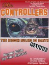 The Controllers: The Hidden Rulers of Earth Identified - Commander X