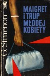 Maigret i trup młodej kobiety - Georges Simenon