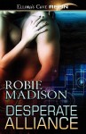 Desperate Alliance - Robie Madison