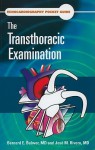 Echocardiography Pocket Guide: The Transthoracic Examination (Echocardiography Pocket Guides) - Bernard Bulwer, Jose Rivero