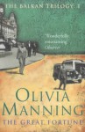 The Great Fortune - Olivia Manning