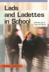 Lads and Ladettes in School: Gender and a Fear of Failure - Carolyn Jackson