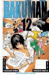 Bakuman。, Vol. 12: Artist and Manga Artist - Tsugumi Ohba, Takeshi Obata