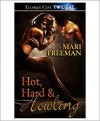Hot, Hard and Howling - Mari Freeman