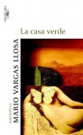 La casa verde - Mario Vargas Llosa