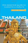 Thailand - Culture Smart!: The Essential Guide to Customs & Culture - Roger Jones