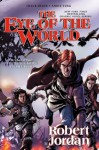 The Eye of the World: The Graphic Novel, Volume Four (Wheel of Time Other) - Robert Jordan, Chuck Dixon, Andie Tong