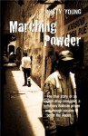 Marching Powder - Rusty Young