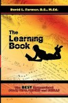 The Learning Book: The Best Homeschool Study Tips, Tricks and Skills - David Farmer