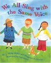 We All Sing with the Same Voice - J. Philip Miller, Sheppard M. Greene, Paul Meisel