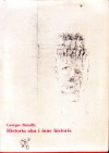 Historia oka i inne historie - Georges Bataille, Tadeusz Komendant, Wojciech Gilewski, Ireneusz Kania, Hans Bellmerer