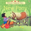 The New Pony - Heather Amery, Stephen Cartwright