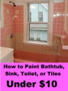 How to Paint Bathtub, Sink, Toilet, or Tiles Under $10 - Jeff Smith