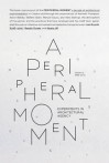 A Peripheral Moment: Experiments in Architectural Agency: Croatia 1990-2010 - Ivan Rupnik, Kenneth Frampton, Aaron Betsky