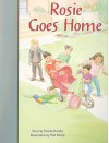 Rosie Goes Home - Pamela Rushby, Paul Konye