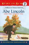 Abe Lincoln and the Muddy Pie (Ready-To-Read: Level 2 Reading Together) - Stephen Krensky, Greshom Griffith