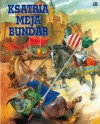 Ksatria Meja Bundar - Stelio Martelli, Piero Cattaneo, Wandi S. Brata