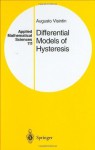 Differential Models of Hysteresis (Applied Mathematical Sciences) - Augusto Visintin