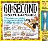 The 60 Second Encyclopedia [With Minute Glass] - Michael J. Rosen