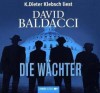 Die Wächter - David Baldacci, K. Dieter Klebsch