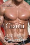 The Santinis: Gianni, Book 3 - Melissa Schroeder