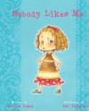 Nobody Likes Me - Cynthia Dekel, Aki Fukuoka