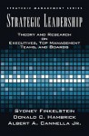 Strategic Leadership: Theory and Research on Executives, Top Management Teams, and Boards - Sydney Finkelstein, Donald C. Hambrick