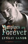 Vampires are Forever: An Argeneau Vampire Novel (Argeneau Vampires) - Lynsay Sands