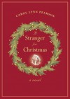 A Stranger For Christmas - Carol Lynn Pearson