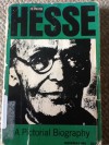 Hermann Hesse: a pictorial biography - Volker Michels, Yetta Ziolbowski, Theodore Ziolkowski