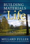 Building Materials for Life: Volume III - Millard Fuller