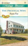 The Prodigal Wife (Harlequin Romance Series)