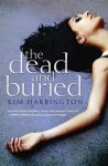 The Dead and Buried - Kim Harrington