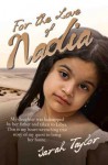 For the Love of Nadia - Sarah Taylor