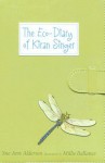 The Eco-Diary Of Kiran Singer - Sue Ann Alderson