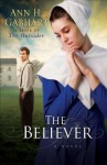 The Believer - Ann H. Gabhart