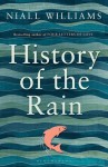 History of the Rain - Niall Williams