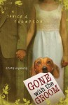 Gone with the Groom - Janice A. Thompson, Janice Hanna