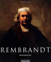 Rembrandt 1606-1669: le mystère de l'apparition - Michael Bockemühl, BOCKEMUHL MICHAEL