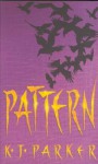 Pattern - K.J. Parker