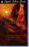 Boundless - Annie Dean, Bonnie Dee, Dionne Galace