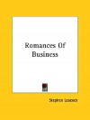 Romances of Business - Stephen Leacock