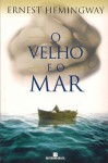 O Velho e o Mar - Ernest Hemingway