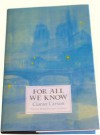 For All We Know - Ciarán Carson