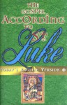 Gospel According to St. Luke [With Catholic Lectionary Guide] - Anonymous