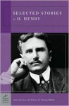 Selected Stories of O. Henry (Barnes & Noble Classics Series) - O. Henry, Victoria Blake